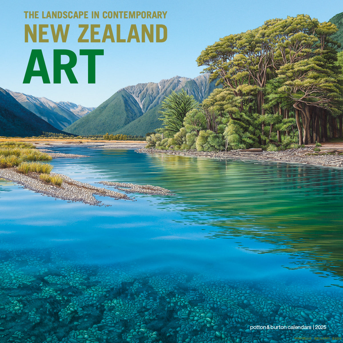 The Landscape in Contemporary New Zealand Art 2025 Calendar Bellamy Nz Artist Calendar 2025